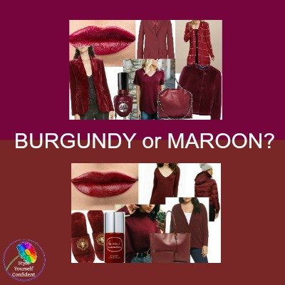 Burgundy or Maroon? what